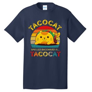 Taco Cat Spelled Backward Cute Taco Cat Lover Funny Mexican Tall T-Shirt