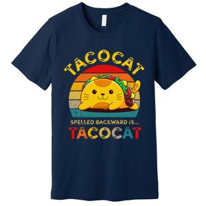 Taco Cat Spelled Backward Cute Taco Cat Lover Funny Mexican Premium T-Shirt