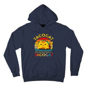 Taco Cat Spelled Backward Cute Taco Cat Lover Funny Mexican Tall Hoodie