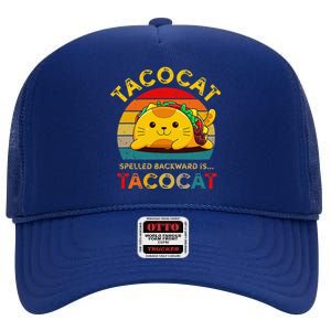 Taco Cat Spelled Backward Cute Taco Cat Lover Funny Mexican High Crown Mesh Back Trucker Hat