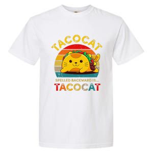 Taco Cat Spelled Backward Cute Taco Cat Lover Funny Mexican Garment-Dyed Heavyweight T-Shirt