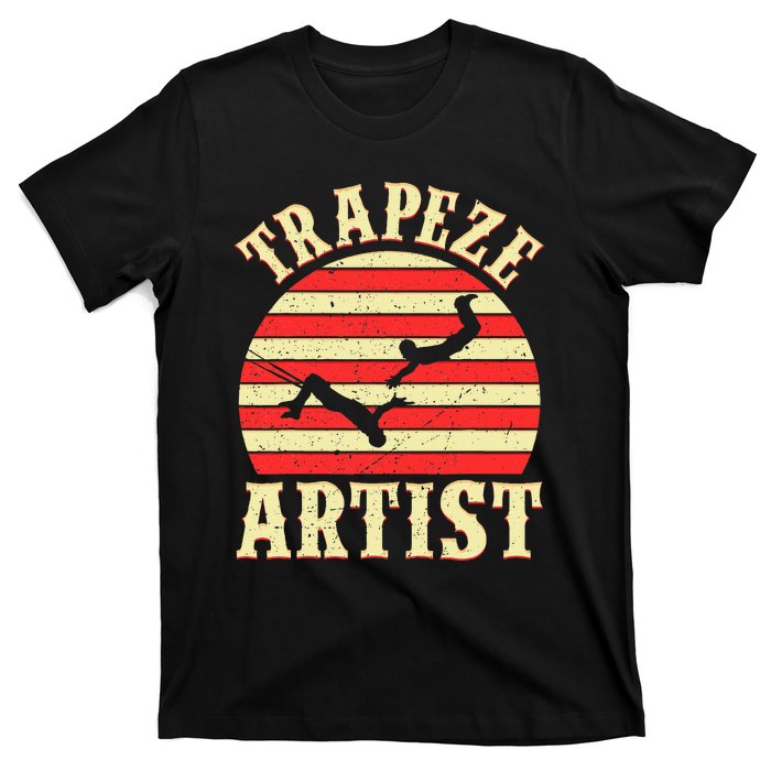 Trapeze Circus S Trapeze Artist Costume T-Shirt