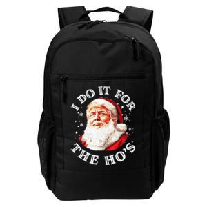 Trump Christmas Santa Claus I Do It For The Hos Cute Xmas Daily Commute Backpack