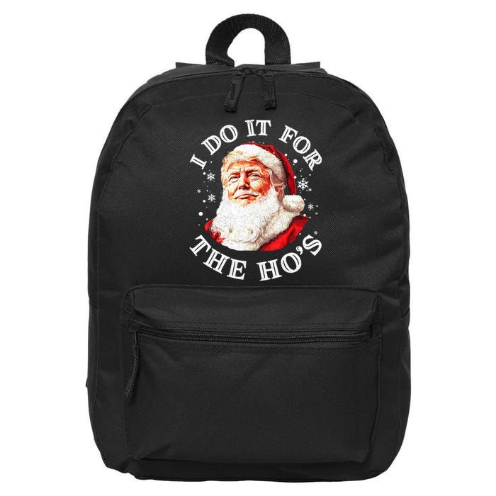 Trump Christmas Santa Claus I Do It For The Hos Cute Xmas 16 in Basic Backpack