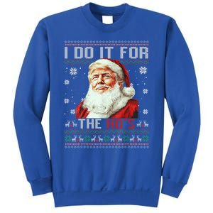 Trump Christmas Santa Claus I Do It For The Hos Ugly Gift Sweatshirt