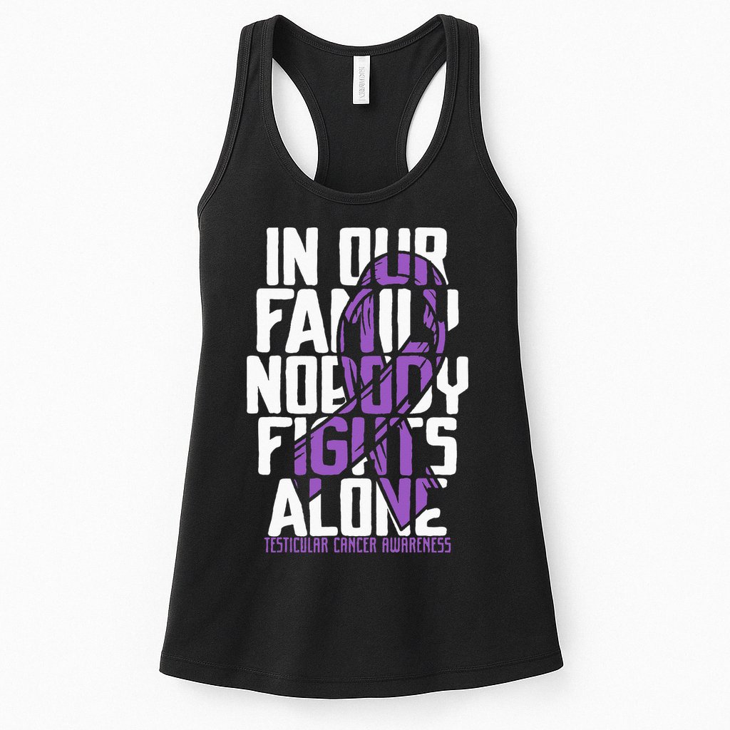 Testicular Cancer Support Family Testicular Cancer Awareness Womens Tank Top