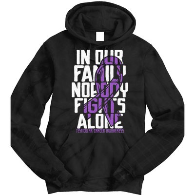 Testicular Cancer Support Family Testicular Cancer Awareness Tie Dye Hoodie
