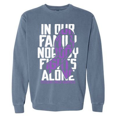 Testicular Cancer Support Family Testicular Cancer Awareness Garment-Dyed Sweatshirt
