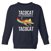 Taco Cat Spelled Backwards Palindrome Funny Cat Toddler Sweatshirt