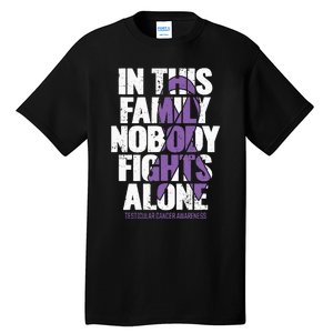 Testicular Cancer Support Family Testicular Cancer Awareness Tall T-Shirt