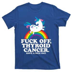 Thyroid Cancer Survivor Meaningful Gift Fuck Thyroid Cancer Gift T-Shirt