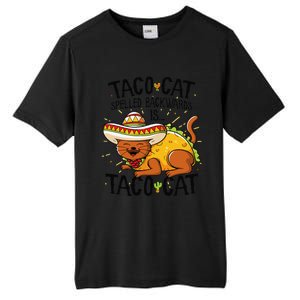 Taco Cat Spelled Backwards Is Taco Cat Funny Gift Tall Fusion ChromaSoft Performance T-Shirt