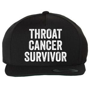 Throat Cancer Survivor Gift Wool Snapback Cap