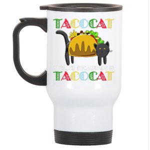 Taco Cat Spelled Backwards Is TacoCat Black Cat Mexican Stainless Steel Travel Mug