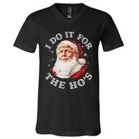 Trump Christmas Santa Claus I Do It For The Hos Cute Xmas V-Neck T-Shirt