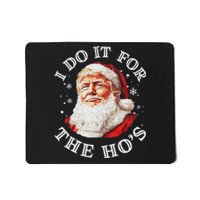 Trump Christmas Santa Claus I Do It For The Hos Cute Xmas Mousepad