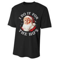 Trump Christmas Santa Claus I Do It For The Hos Cute Xmas Performance Sprint T-Shirt