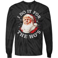 Trump Christmas Santa Claus I Do It For The Hos Cute Xmas Tie-Dye Long Sleeve Shirt