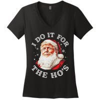 Trump Christmas Santa Claus I Do It For The Hos Cute Xmas Women's V-Neck T-Shirt