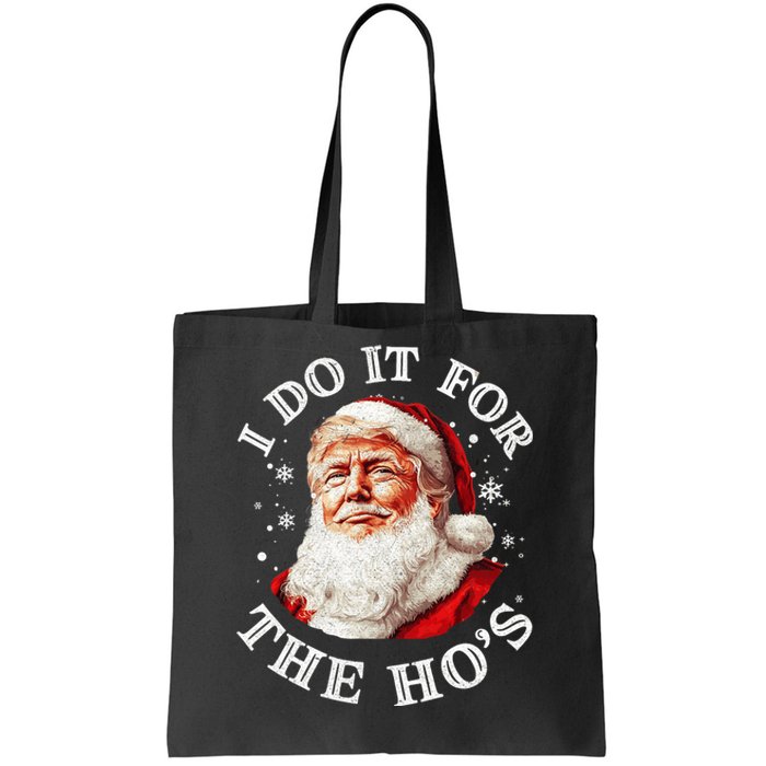 Trump Christmas Santa Claus I Do It For The Hos Cute Xmas Tote Bag