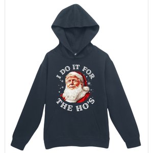 Trump Christmas Santa Claus I Do It For The Hos Cute Xmas Urban Pullover Hoodie