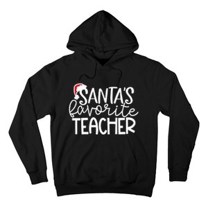 Teacher Christmas Santas Favorite Teacher Hoodie