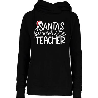 Teacher Christmas Santas Favorite Teacher Womens Funnel Neck Pullover Hood