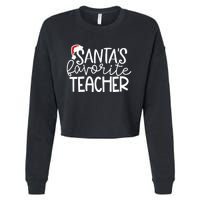 Teacher Christmas Santas Favorite Teacher Cropped Pullover Crew