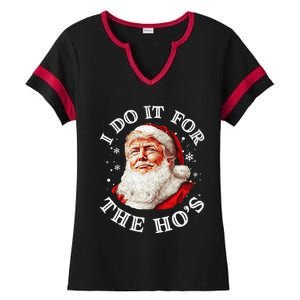 Trump Christmas Santa Claus I Do It For The Hos Cute Xmas Ladies Halftime Notch Neck Tee