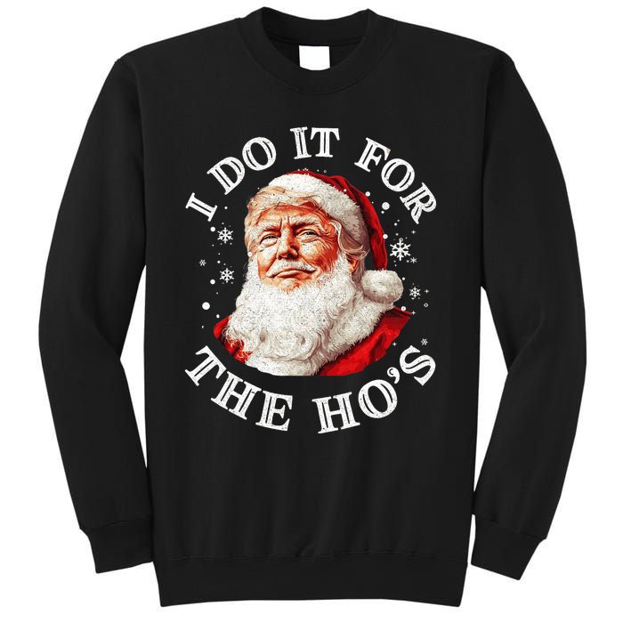 Trump Christmas Santa Claus I Do It For The Hos Cute Xmas Sweatshirt