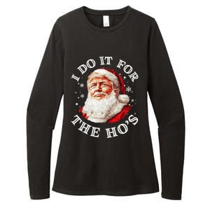 Trump Christmas Santa Claus I Do It For The Hos Cute Xmas Womens CVC Long Sleeve Shirt