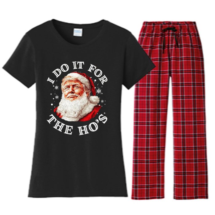 Trump Christmas Santa Claus I Do It For The Hos Cute Xmas Women's Flannel Pajama Set