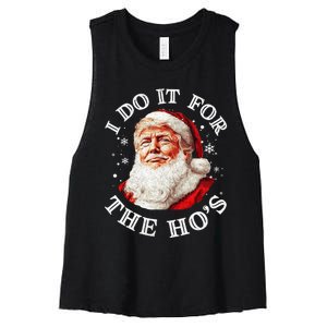 Trump Christmas Santa Claus I Do It For The Hos Cute Xmas Women's Racerback Cropped Tank