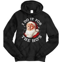 Trump Christmas Santa Claus I Do It For The Hos Cute Xmas Tie Dye Hoodie