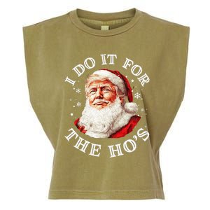 Trump Christmas Santa Claus I Do It For The Hos Cute Xmas Garment-Dyed Women's Muscle Tee