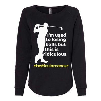 Testicular Cancer Survivor Golf Player Orchidectomy Womens California Wash Sweatshirt