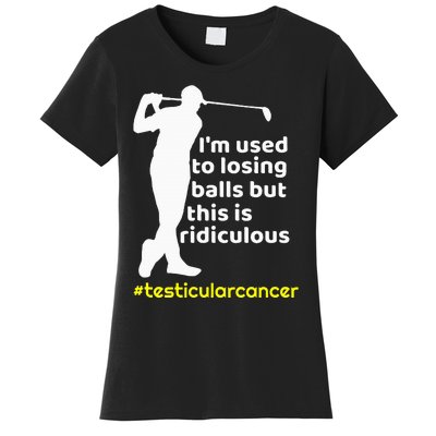 Testicular Cancer Survivor Golf Player Orchidectomy Women's T-Shirt