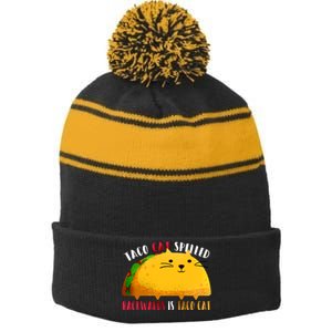 Taco Cat Spelled Backwards Is Taco Cat Funny Mexican Tacos Stripe Pom Pom Beanie