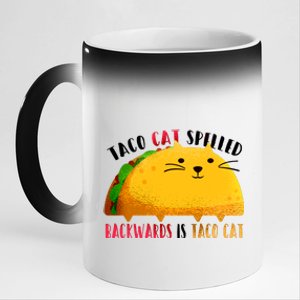 Taco Cat Spelled Backwards Is Taco Cat Funny Mexican Tacos 11oz Black Color Changing Mug