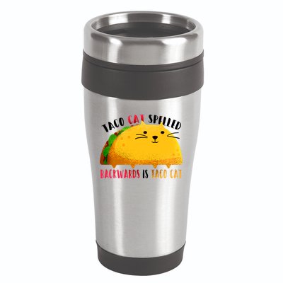 Taco Cat Spelled Backwards Is Taco Cat Funny Mexican Tacos 16oz Travel Tumbler