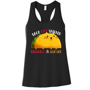 Taco Cat Spelled Backwards Is Taco Cat Funny Mexican Tacos Women's Racerback Tank