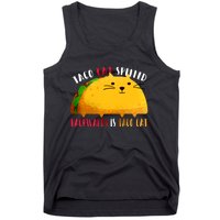 Taco Cat Spelled Backwards Is Taco Cat Funny Mexican Tacos Tank Top