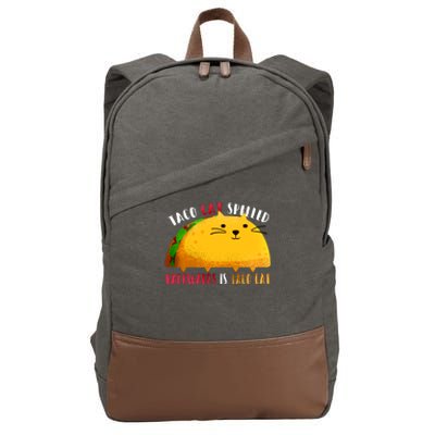 Taco Cat Spelled Backwards Is Taco Cat Funny Mexican Tacos Cotton Canvas Backpack