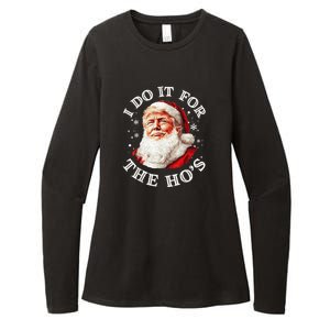 Trump Christmas Santa Claus I Do It For The Hos Cute Xmas Womens CVC Long Sleeve Shirt