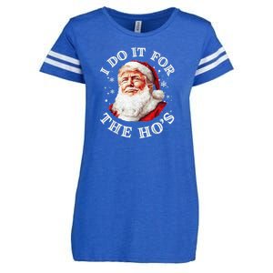 Trump Christmas Santa Claus I Do It For The Hos Cute Xmas Enza Ladies Jersey Football T-Shirt