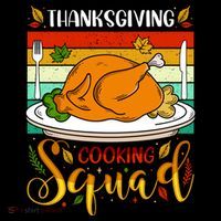 Thanksgiving Cooking Squad Fun Turkey Dinner Cooking Team Tall T-Shirt