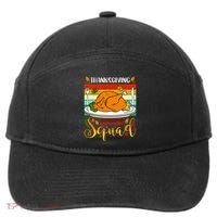 Thanksgiving Cooking Squad Fun Turkey Dinner Cooking Team 7-Panel Snapback Hat