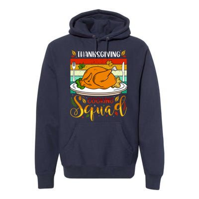 Thanksgiving Cooking Squad Fun Turkey Dinner Cooking Team Premium Hoodie