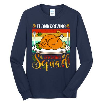 Thanksgiving Cooking Squad Fun Turkey Dinner Cooking Team Tall Long Sleeve T-Shirt