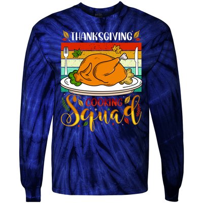 Thanksgiving Cooking Squad Fun Turkey Dinner Cooking Team Tie-Dye Long Sleeve Shirt